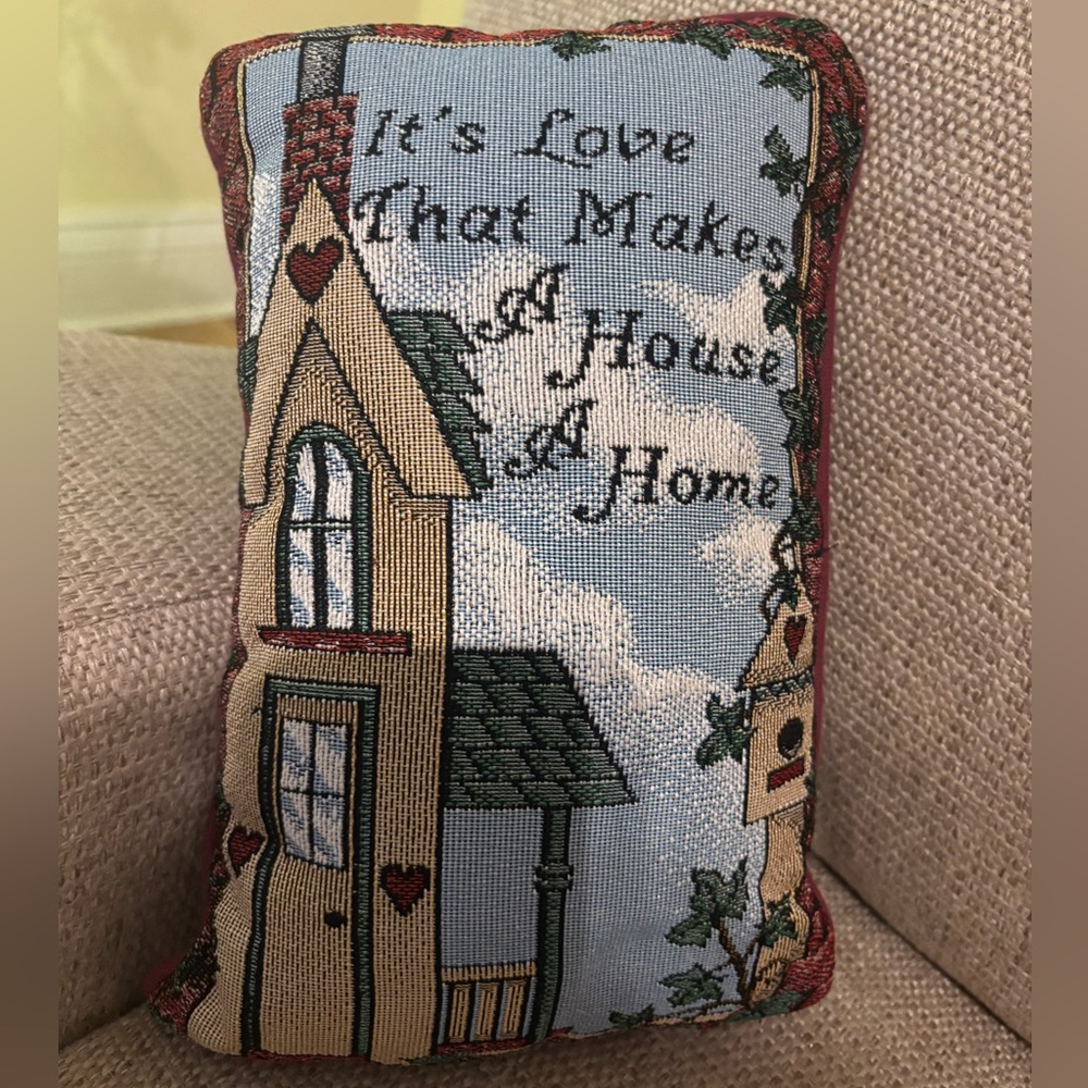 Weaver It’s Love That Makes A House A Home Pillow